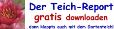 Der-Teich-Report > sofort gratis downloaden...